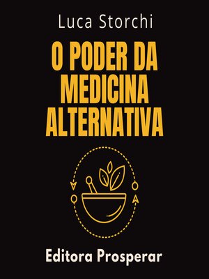 cover image of O Poder Da Medicina Alternativa